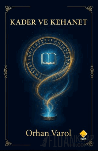Kader ve Kehanet