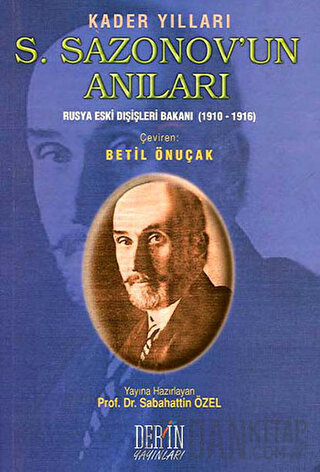 Kader Yılları S. Sazonov’un Anıları