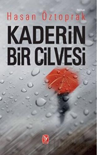 Kaderin Bir Cilvesi