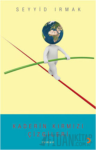 Kaderin Kırmızı Çizgileri
