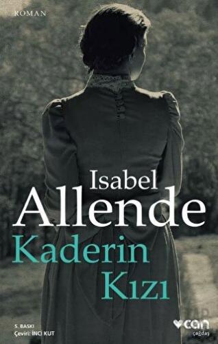 Kaderin Kızı Isabel Allende