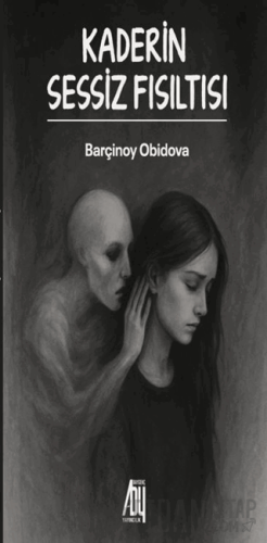 Kaderin Sessiz Fısıltısı
