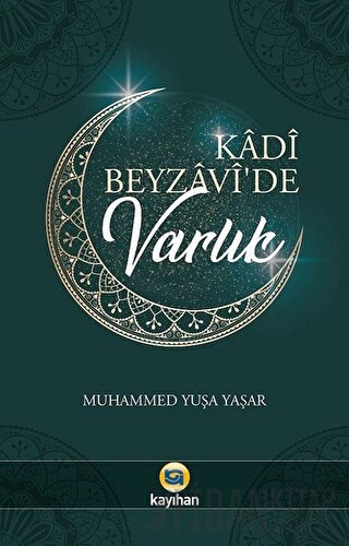 Kadi Beyzavi'de Varlık