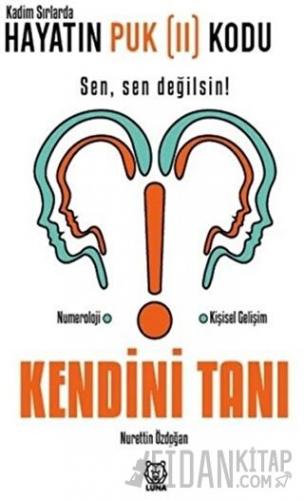 Kadim Sırlarda Hayatın Puk (2) Kodu - Kendini Tanı