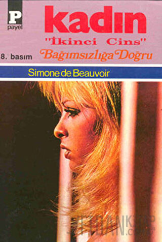 Kadın 3 - Bağımsızlığa Doğru Simone de Beauvoir