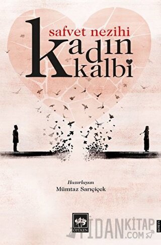 Kadın Kalbi Safvet Nezihi