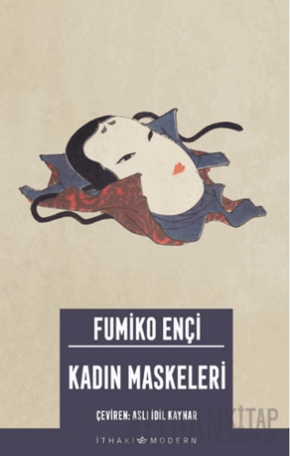 Kadın Maskeleri Fumiko Ençi