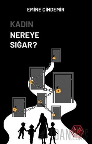 Kadın Nereye Sığar