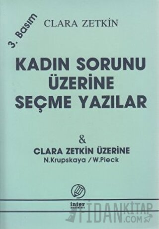 Kadın Sorunu Üzerine Seçme Yazılar