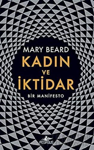 Kadın ve İktidar (Ciltli)