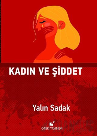 Kadın ve Şiddet