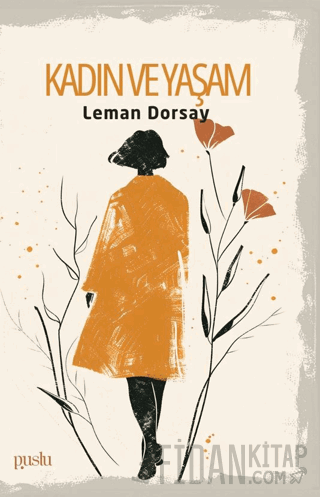 Kadın ve Yaşam