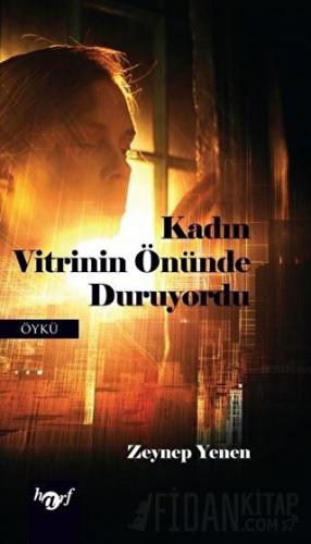 Kadın Vitrinin Önünde Duruyordu