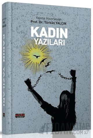 Kadın Yazıları Türkan Yalçın
