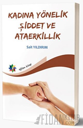 Kadına Yönelik Şiddet Ve Ataerkillik
