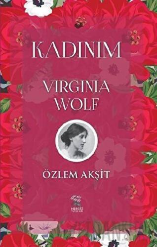 Kadınım - Virginia Wolf