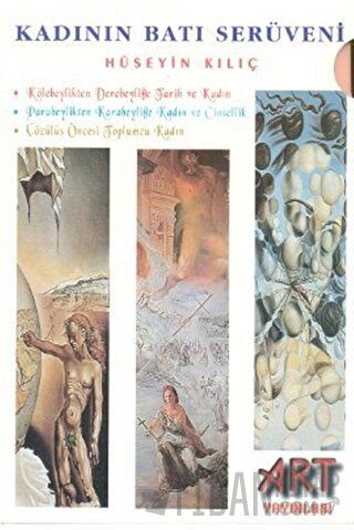 Kadının Batı Serüveni (3 Kitap Takım)