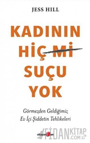 Kadının Hiç Suçu Yok