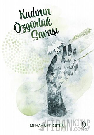 Kadının Özgürlük Savaşı