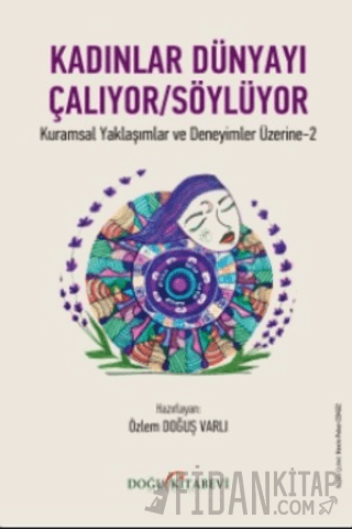 Kadınlar Dünyayı Çalıyor/Söylüyor