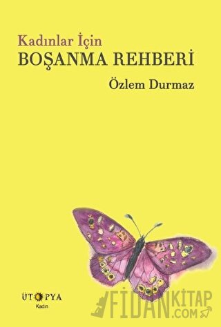 Kadınlar İçin Boşanma Rehberi