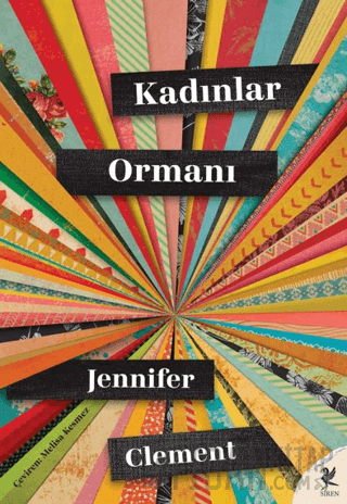 Kadınlar Ormanı Jennifer Clement