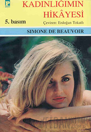 Kadınlığımın Hikayesi Simone de Beauvoir