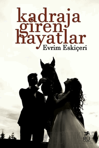 Kadraja Giren Hayatlar