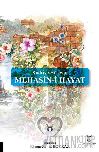 Kadriye Hüseyin Mehasin-i Hayat