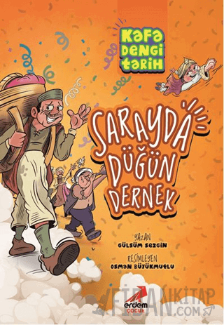 Kafa Dengi Tarih - Sarayda Düğün Dernek Gülsüm Sezgin