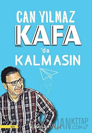 Kafa'da Kalmasın Can Yılmaz