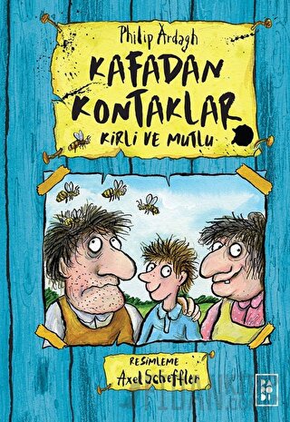 Kafadan Kontaklar - Kirli ve Mutlu (Ciltli)