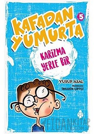 Kafadan Yumurta 5: Karizma Yerle Bir