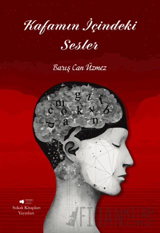 Kafamın İçindeki Sesler