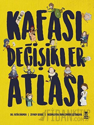 Kafası Değişikler Atlası (Ciltli)