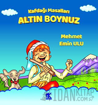 Kafdağı Masalları - Altın Boynuz