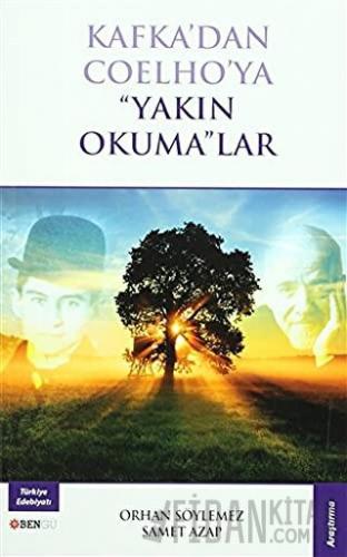 Kafka'dan Coelho'ya "Yakın Okuma"lar