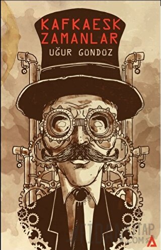 Kafkaesk Zamanlar