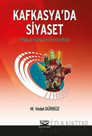 Kafkasya’da Siyaset