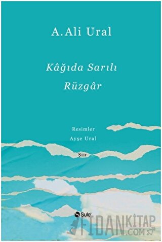 Kağıda Sarılı Rüzgar (Ciltli)