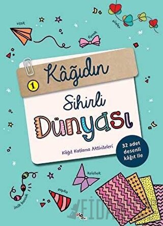 Kağıdın Sihirli Dünyası 1 Kolektif