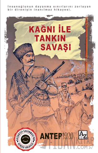 Kağnı ile Tankın Savaşı / Antep 1920