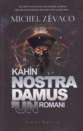 Kahin Nostradamus'un Romanı