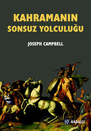 Kahramanın Sonsuz Yolculuğu Joseph Campbell