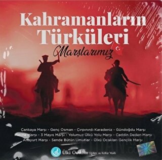 Kahramanların Türküleri Marşlarımız - CD Kolektif
