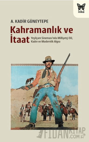 Kahramanlık ve İtaat