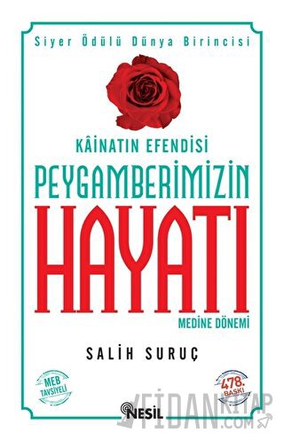 Kainatın Efendisi Peygamberimizin Hayatı Medine Dönemi 2