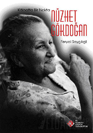 Kainatta Bir Nokta : Nüzhet Gökdoğan