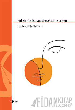 Kalbimde Bu Kadar Çok Sen Varken