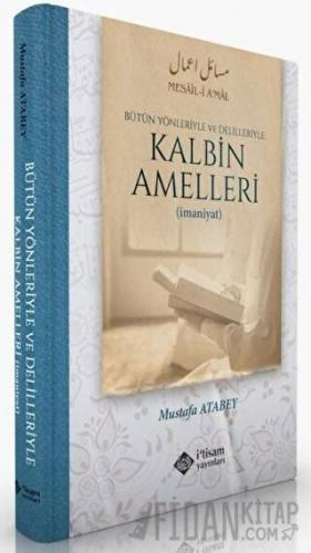 Kalbin Amelleri (Ciltli)